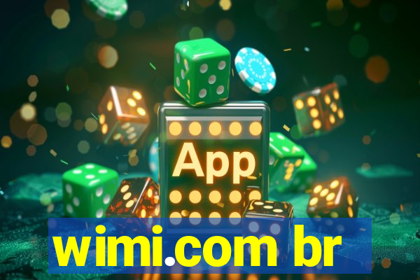 wimi.com br